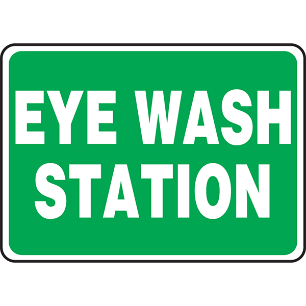 "Eye Wash Station" - Safety Sign