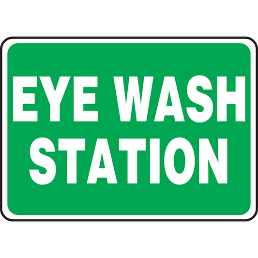 "Eye Wash Station" - Safety Sign