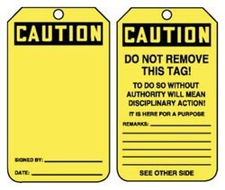 Blank Tag- OSHA Caution Equipment Status Tag