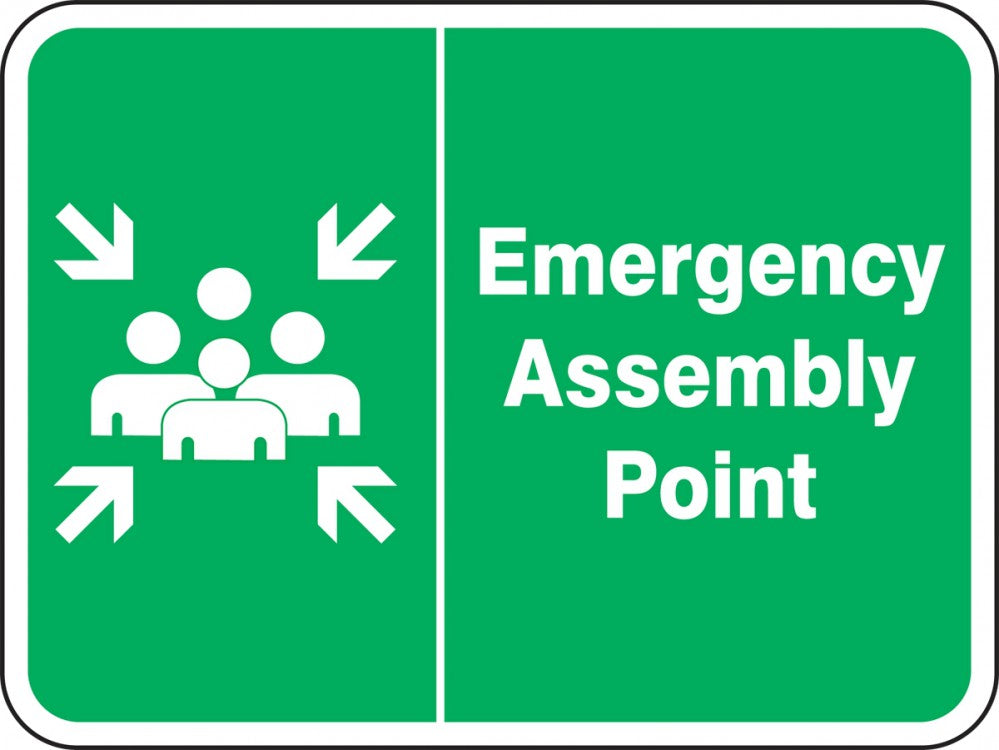 "Emergency Assembly Point" -Safety Sign