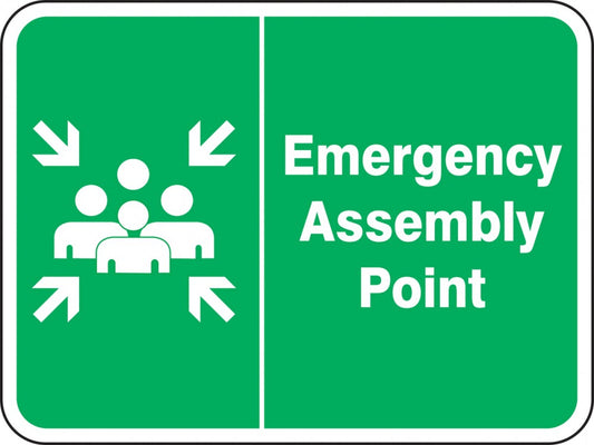"Emergency Assembly Point" -Safety Sign