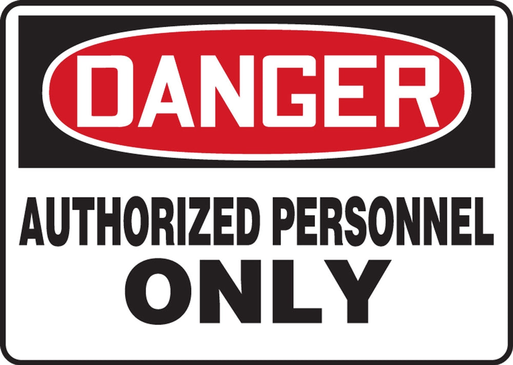 Authorized Personnel Only -OSHA Danger Safety Sign -Accuform