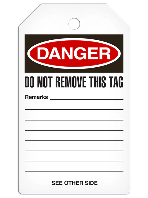 DANGER DO NOT USE REASON TAGGED DuraPly™ Safety Tag (25/pkg)