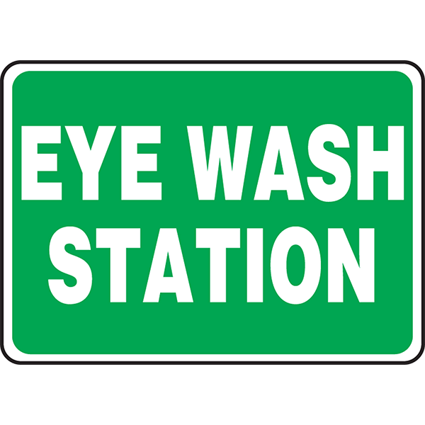 "Eye Wash Station" -Safety Sign
