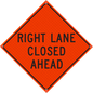 Plasticade Canada Right Lane Closed Ahead (TC-3R) Roll-Up Traffic Sign 36" x 36" (91.44cm x 91.44cm) - MUTCD Canada compliant portable construction zone sign - supplynow.ca