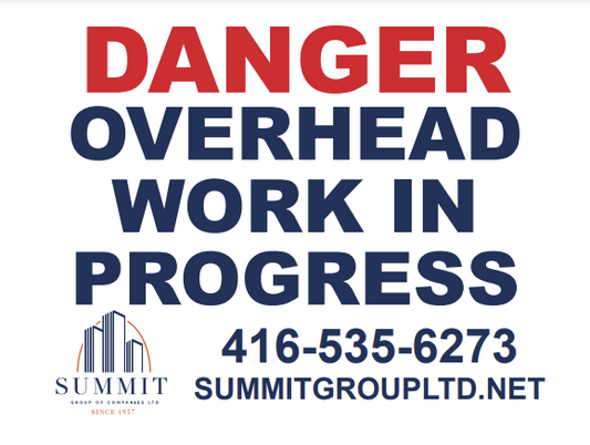 SUMMIT - Danger Overhead Work in Progress Sign