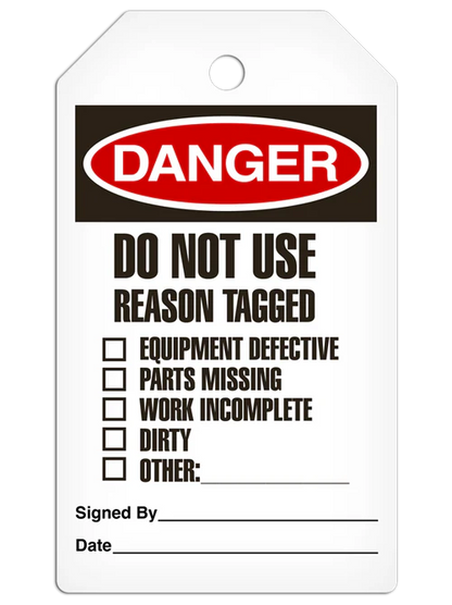 DANGER DO NOT USE REASON TAGGED DuraPly™ Safety Tag (25/pkg)