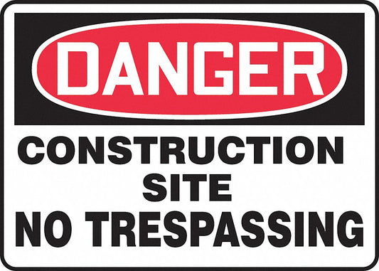 "Construction Site No Trespassing" -OSHA Danger Safety Sign