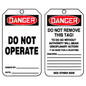 "Do Not Operate"- OSHA Danger Equipment Status Tag