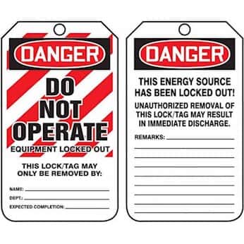 "Do Not Operate Equipment Locked Out"-Lockout Tag