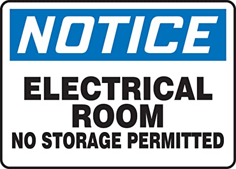 "Electrical Room no Storage" -OSHA Notice Safety Sign
