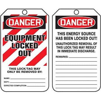 "Equipment Locked Out"-Lockout Tag