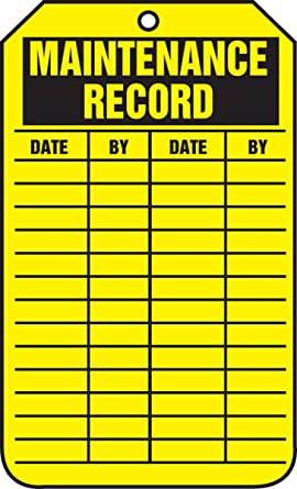 "Maintenance Record"- Inspection and Status Record Tag