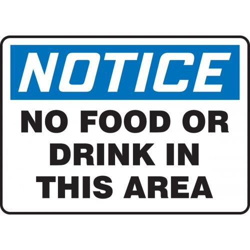 "No Food Or Drink In This Area" -OSHA Caution Safety Sign