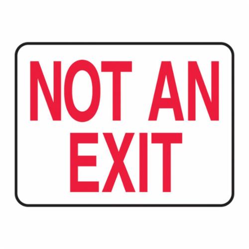 "Not An Exit" -Safety Sign