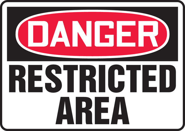 Restricted Area" -OSHA Danger Safety Sign