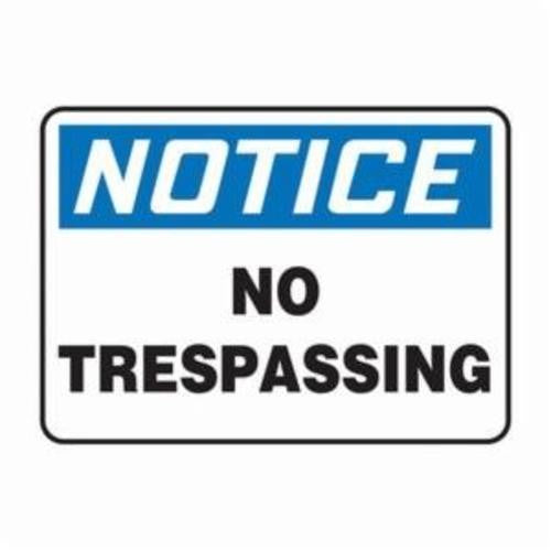 "No Traspassing" -OSHA Notice Safety Sign