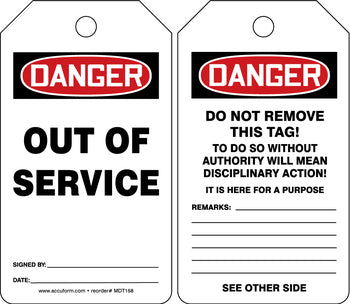 "Out Of Service"- OSHA Danger Equipment Status Tag